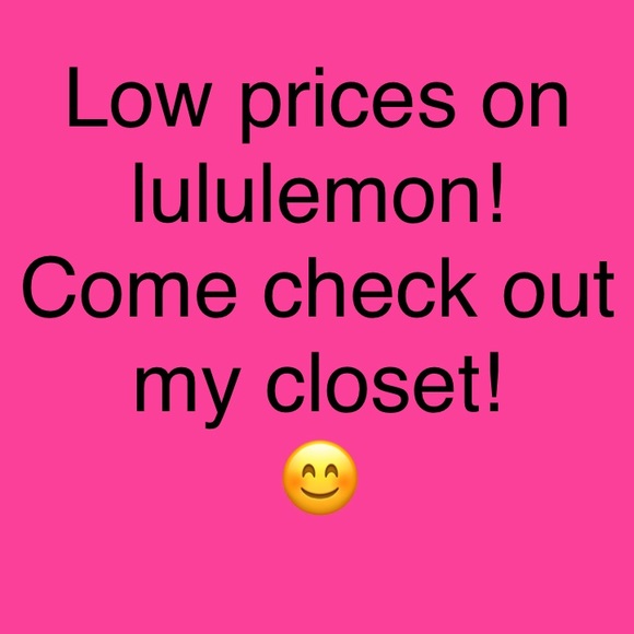 Prices lowered today on lululemon! - Picture 1 of 1